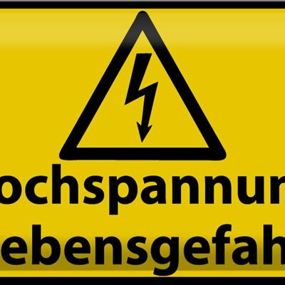Metal sign warning sign 30x20cm high voltage danger to life