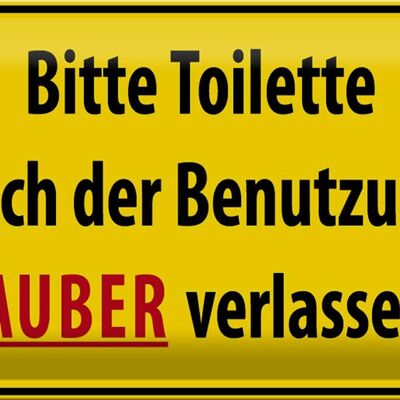 Blechschild WC 30x20cm Toilette nach Benutzung sauber