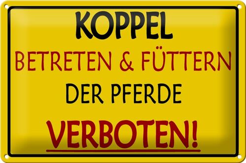 Blechschild Warnschild 30x20cm Koppel Betreten verboten