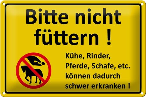 Blechschild Warnschild 30x20cm Bitte Tiere nicht füttern