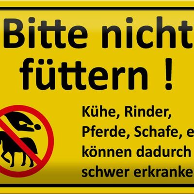 Cartel de chapa señal de advertencia 30x20cm Por favor, no alimente a los animales
