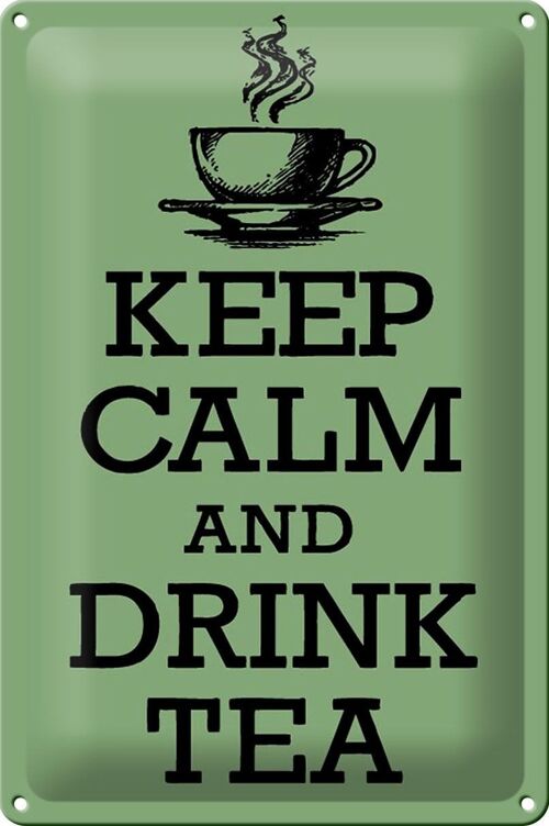 Blechschild Spruch 20x30cm Keep Calm and Drink Tea