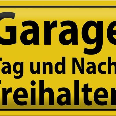 Metal sign prohibition sign 30x20cm Keep garage clear day night