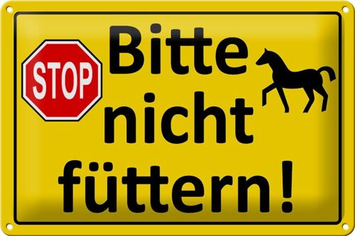 Blechschild Verbotsschild 30x20cm Stop Bitte nicht füttern