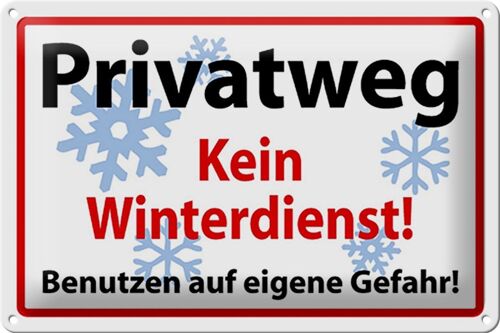 Blechschild Hinweis 30x20cm Privatweg kein Winterdienst