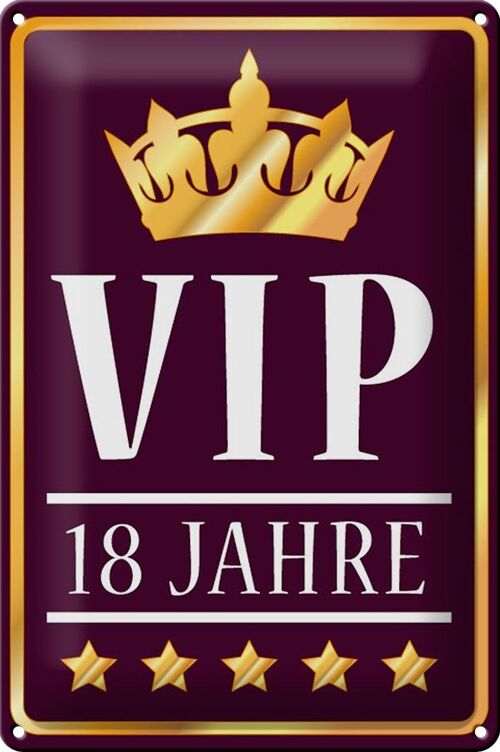 Blechschild Spruch 20x30cm VIP 18 Jahre Wanddeko