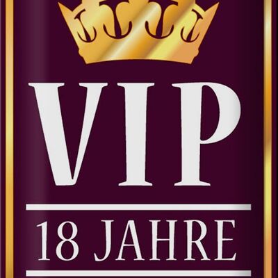 Metal sign saying 20x30cm VIP 18 years wall decoration