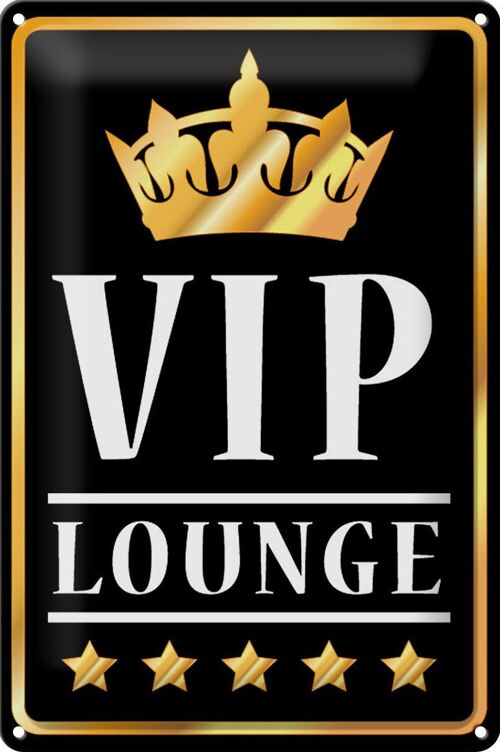 Blechschild VIP Lounge 20x30cm 5 Sterne Bar Krone