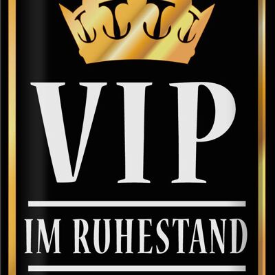 Blechschild VIP 5 Sterne 20x30cm Ruhestand