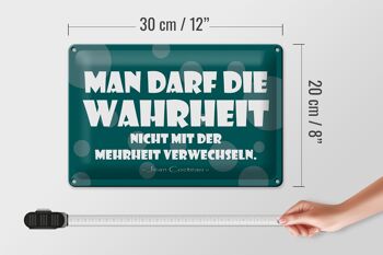 Panneau en étain disant 30x20cm La vérité n'est pas la majorité 4