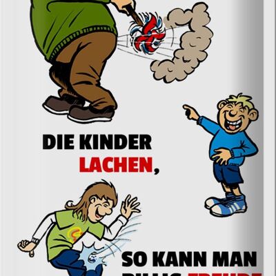 Metal sign saying 20x30cm father farts children laugh