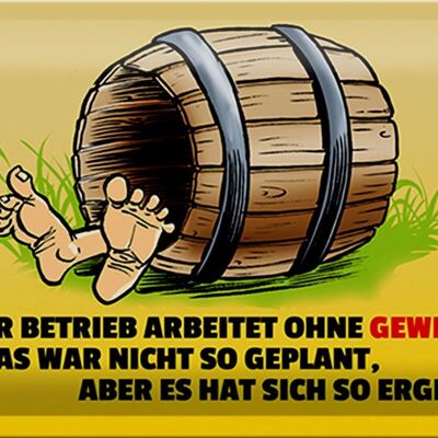 Blechschild Spruch 30x20cm Dieser Betrieb arbeitet ohne Gewinn