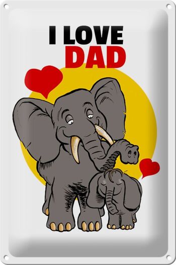 Plaque en tôle disant 20x30cm J'aime papa (éléphants) 1