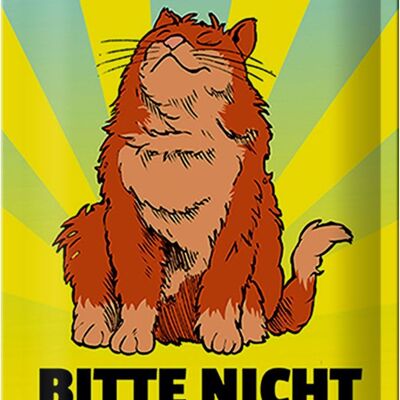 Blechschild Spruch 20x30cm Nutzkatze bitte nicht stören