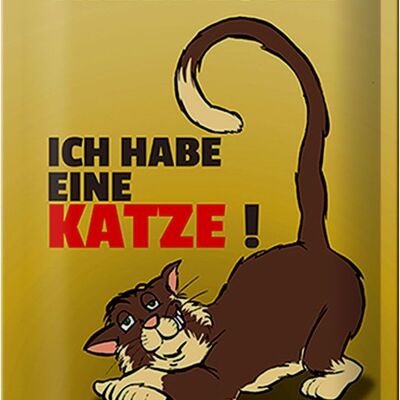 Blechschild Spruch 20x30cm brauche keinen Therapeuten habe Katze