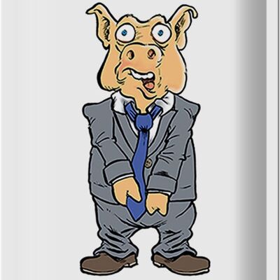 Cartel de chapa que dice 20x30 Boss is a animal lover make me a pig