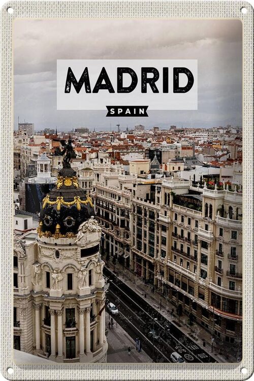 Blechschild Reise 20x30cm Madrid Spanien Reiseziel Architektur