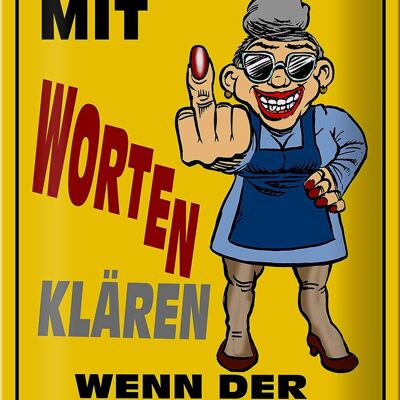 Blechschild Spruch 20x30cm Wozu Wörter Mittelfinger reicht