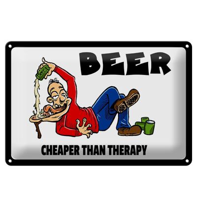 Blechschild 30x20cm Beer cheaper than therapy Bier