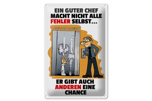 Blechschild Spruch 20x30cm Guter Chef Fehler nicht selbst