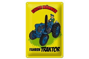 Panneau en étain indiquant que de vrais hommes conduisent des tracteurs, 20x30cm 1