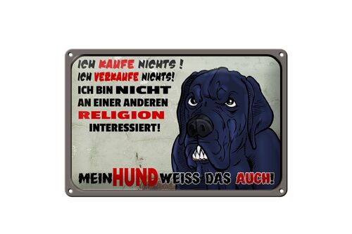 Blechschild Spruch 30x20cm ich kaufe nichts Mein Hund weiß