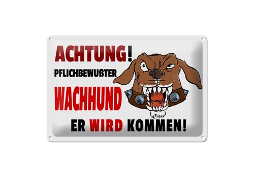 Blechschild Warnschild 30x20cm Achtung pflichtbewußter Hund