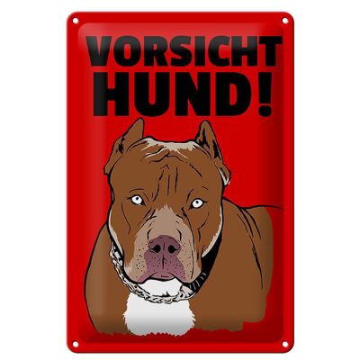 Blechschild Hinweis 20x30cm Vorsicht Hund