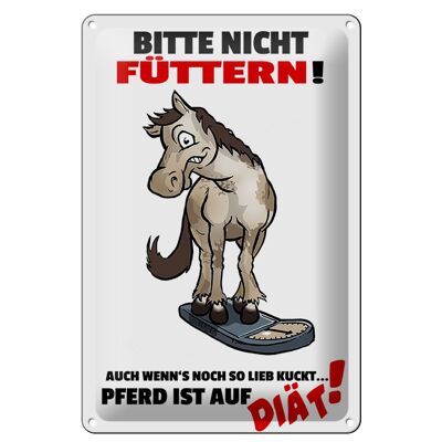 Metal sign notice 20x30cm please do not feed horse diet