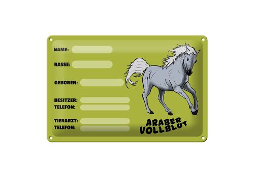 Blechschild Steckbrief Araber Vollblut 30x20cm Name Besitzer