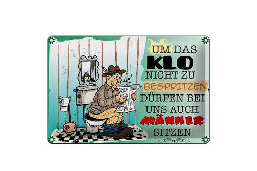 Blechschild Spruch 30x20cm um Klo nicht bespritzen Männer