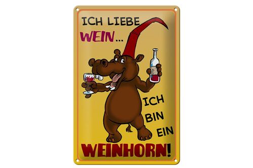 Blechschild 20x30cm liebe Wein bin ein Weinhorn