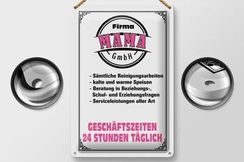 Plaque en tôle indiquant 20x30cm Company Mama GmbH 24 heures 2