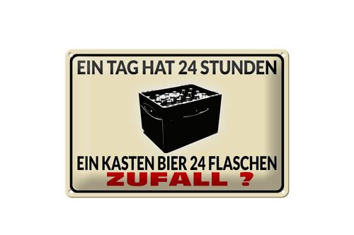 Blechschild 30x20cm ein Tag 24 Std Bier 24 Flaschen