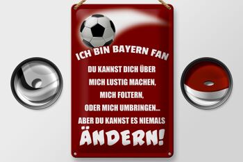 Plaque en tôle disant 20x30cm Je suis un fan de football du Bayern 2