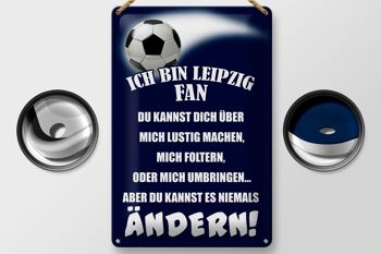 Plaque en tôle 20x30 cm Je suis un fan de football de Leipzig 2