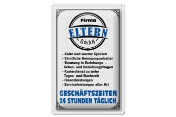 Plaque en tôle indiquant 20x30cm Company Parents GmbH 24 heures sur 24 1