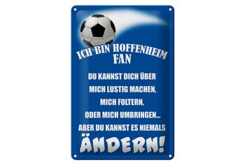 Plaque en étain disant 20x30cm Je suis un fan de football d'Hoffenheim 1