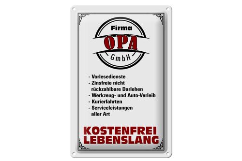 Blechschild Spruch 20x30cm Firma Opa GmbH kostenfrei