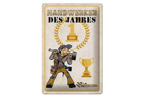 Blechschild Spruch 20x30cm Handwerker des Jahres