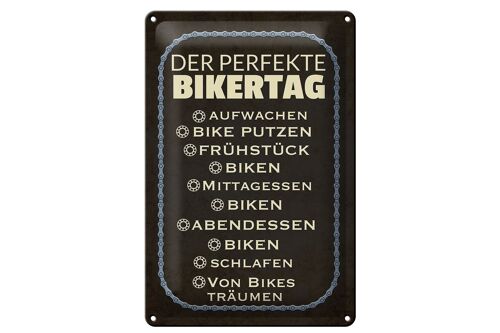 Blechschild Spruch 20x30cm der perfekte Bikertag BIíke