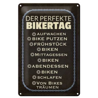 Targa in metallo 20x30 cm con scritta "The Perfect Biker Day BIíke".