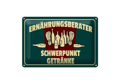 Blechschild Spruch 30x20cm Ernährungsberater Getränke