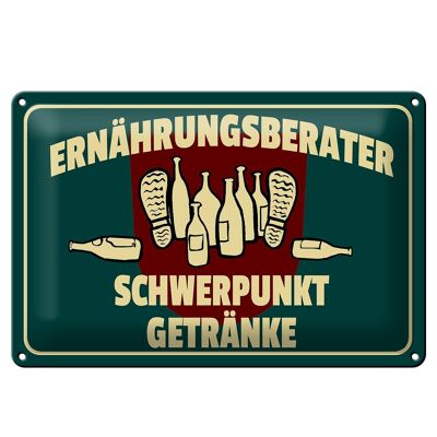 Blechschild Spruch 30x20cm Ernährungsberater Getränke