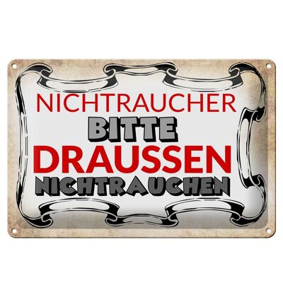 Blechschild Spruch 30x20cm Nichtraucher bitte draußen