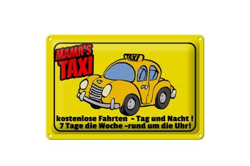 Panneau en étain disant 30x20cm Mamas Taxi trajets gratuits 1