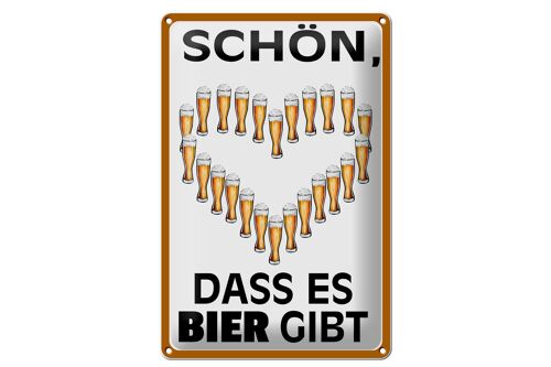 Blechschild Spruch 20x30cm schön dass es Bier gibt