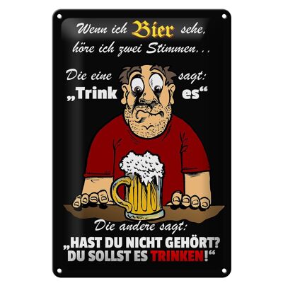 Blechschild Spruch 20x30cm wenn ich Bier sehe höre ich 2