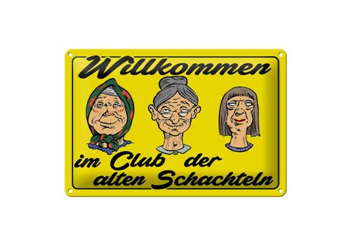 Blechschild Spruch 30x20cm Club der alten Schachteln Oma