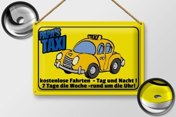 Panneau en étain indiquant 30 x 20 cm : trajets gratuits en taxi Papa 2